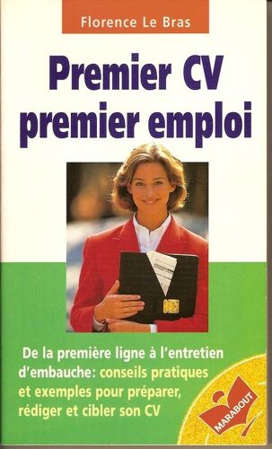 Premier Cv, Premier Emploi