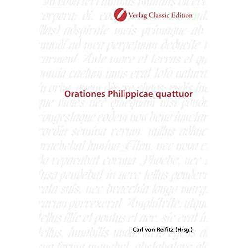 Orationes Philippicae Quattuor (German Edition)