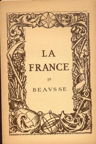 La France N° 19 : Beausse - Présentation Des Cartes De Blaeu 1620-1680