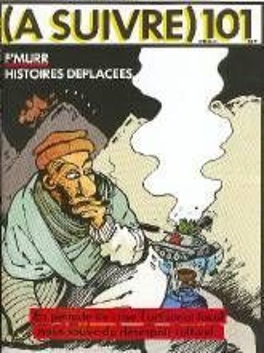 (A Suivre) 101 Juin 1986