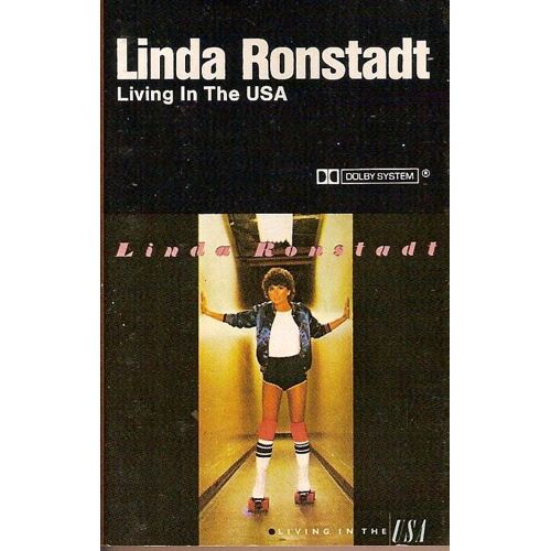 Linda Ronstadt K7 Audio "Living In The U.S.A" (Germany)