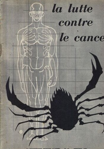 La Documentation Française Illustrée : Année 1953  N° 81 : La Lutte Contre Le Cancer