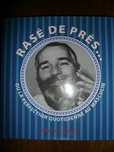 Rase De Pres - Ou La Perfection Quotidienne