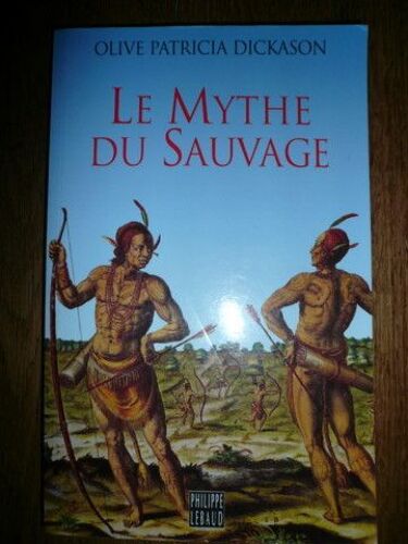 Le Mythe Du Sauvage