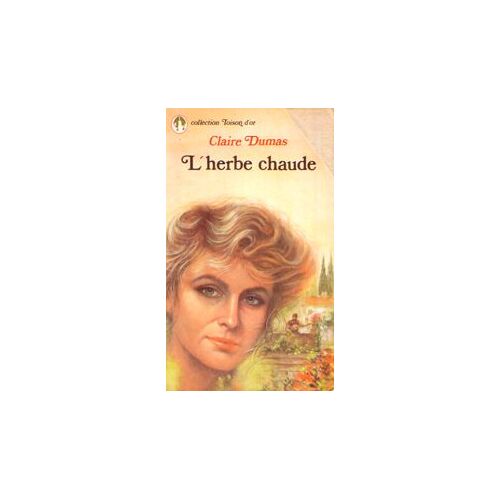 L'herbe Chaude