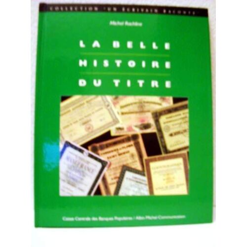 La Belle Histoire Du Titre
