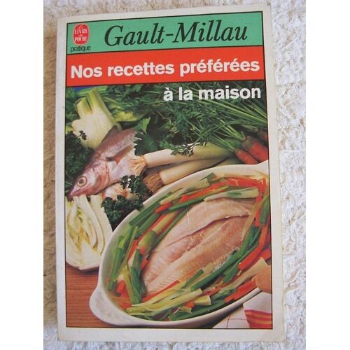 Nos Recettes Préférées À La Maison