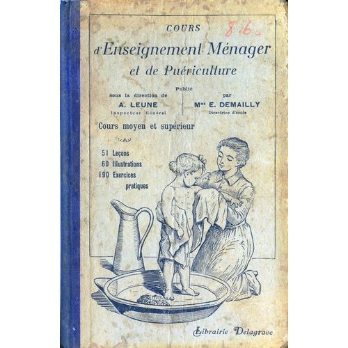 Cours D'enseignement Ménager Et De Puériculture (Cours Moyen Et Superieur)