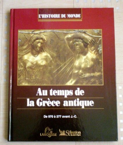 Au Temps De La Grèce Antique De 970à 277 Avant J-C