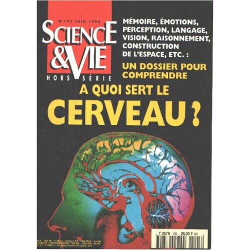 Science Et Vie N° 195 / A Quoi Sert Le Cerveau