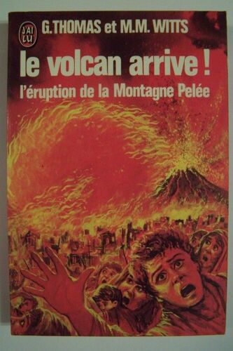 Le Volcan Arrive ! - L'éruption De La Montagne Pelée