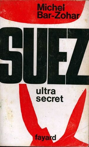 Suez Ultra-Secret