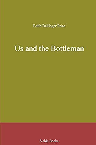Us And The Bottleman