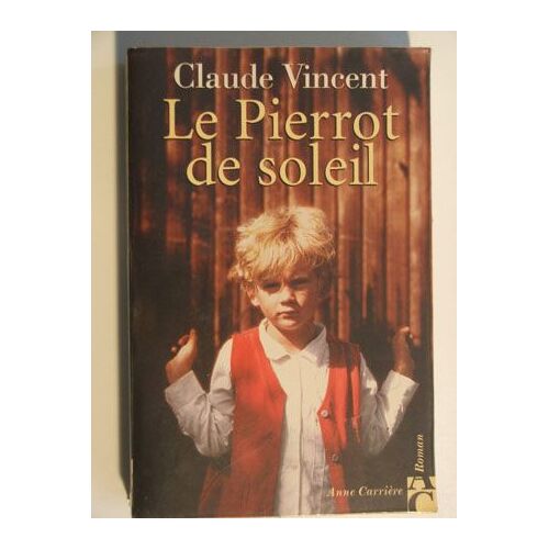 Le Pierrot De Soleil
