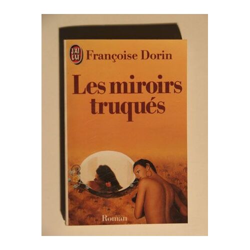 Les Miroirs Truqués