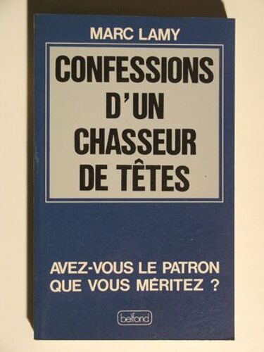 Confessions D'un Chasseur De Tete