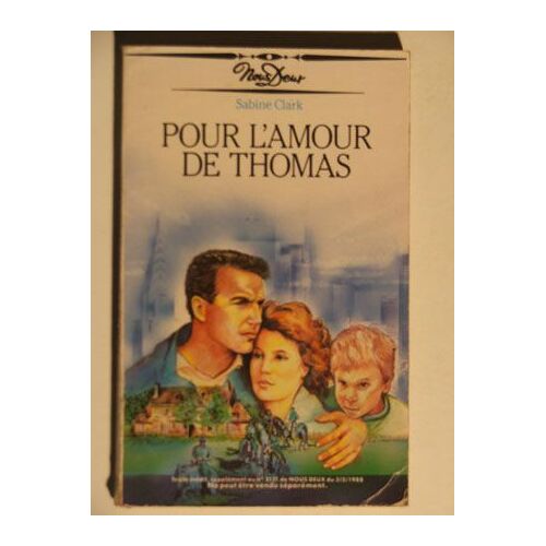 Pour L Amour De Thomas