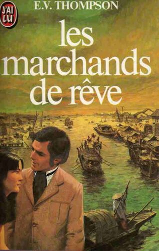 Les Marchands De Reve
