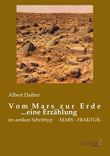 Vom Mars Zur Erde (German Edition)