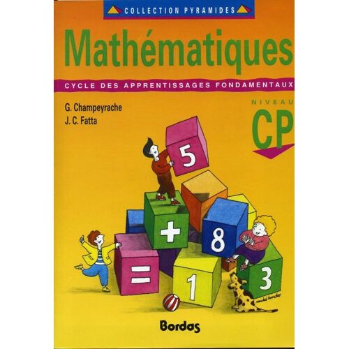 Mathématiques, Niveau Cp - Cycle Des Apprentissages Fondamentaux