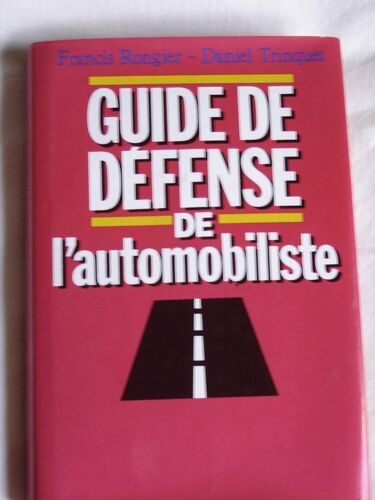 Guide De Défense De L¿Automobiliste