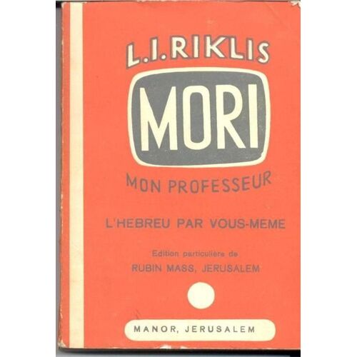 Mori (Mon Professeur) - L'hébreu Par Vous-Même
