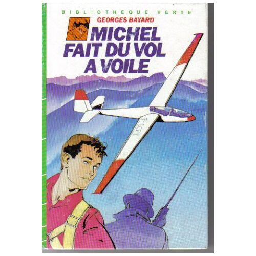 Michel Fait Du Vol À Voile - Illustrations De Philippe Daure