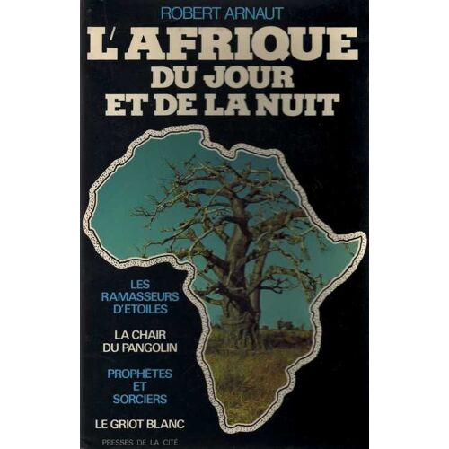 L'afrique Du Jour Et De La Nuit