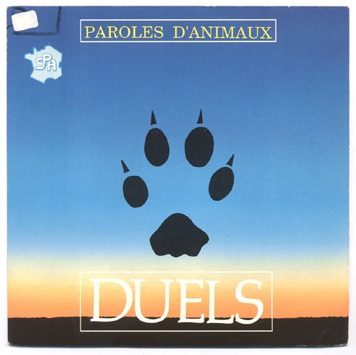 Paroles D'animaux / Gel D'amour (Sp Édité Par La S.P.A.)