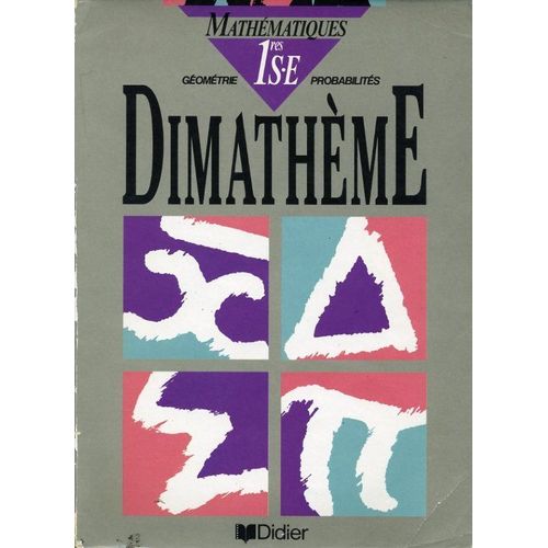 Mathématiques, 1res S-E - Géométrie, Probabilités