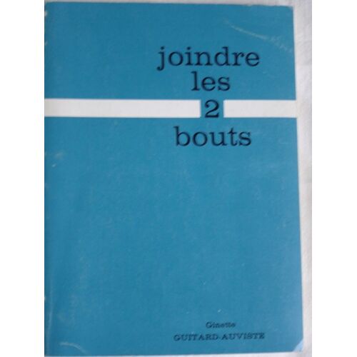 Joindre Les 2 Bouts. 2 Ème Édition