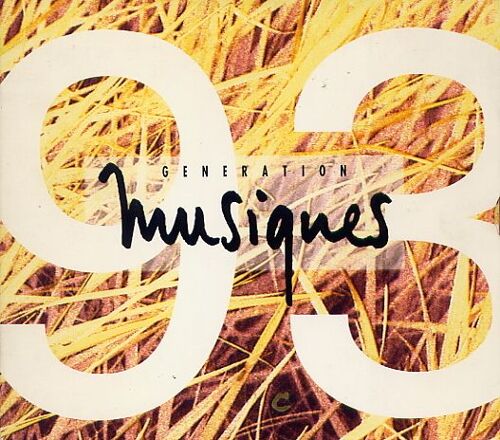 Generation Musique 93 (Compilation)