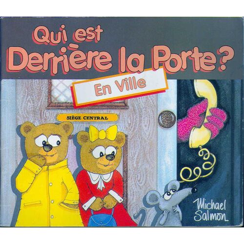 Qui Est Derrière La Porte? En Ville