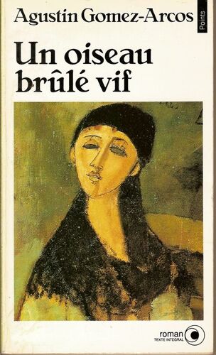 Un Oiseau Brûlé Vif