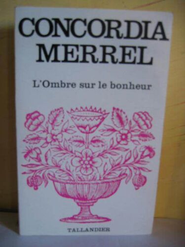 L'ombre Sur Le Bonheur