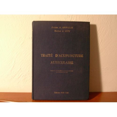 Traité D'acupuncture Auriculaire
