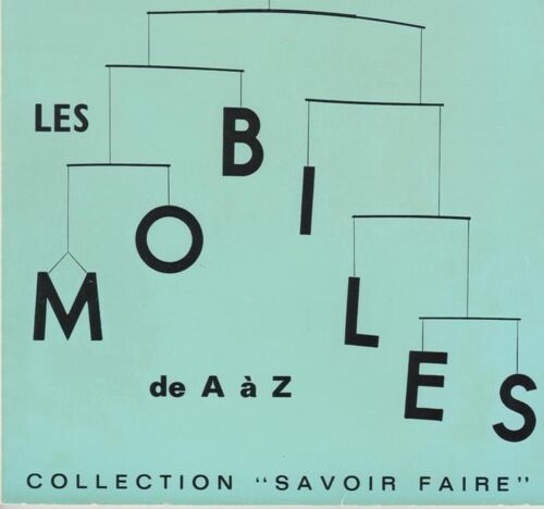 Les Mobiles De A À Z