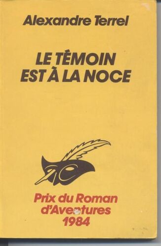 Le Temoin Est À La Noce