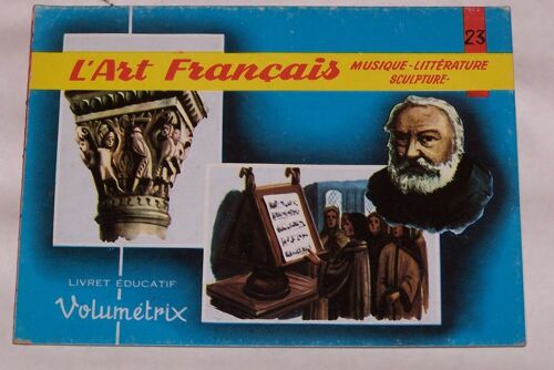 L'art Français N°23 Musique-Litterature-Sculpture Livret Éducatif Volumetrix