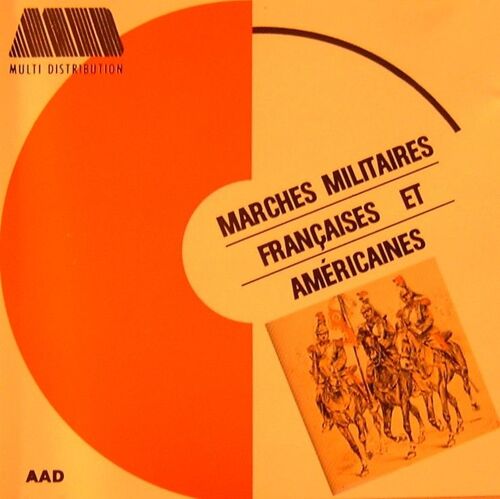 France : Marches Militaires Francaises