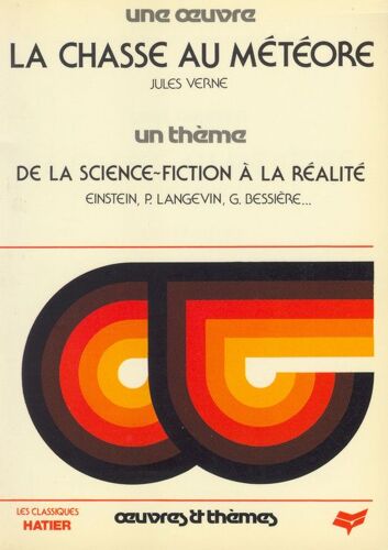 La Chasse Au Météore - Extraits
