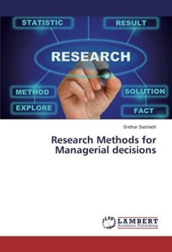 Research Methods For Managerial Decisions