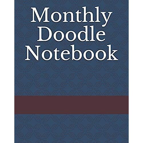 Monthly Doodle Notebook