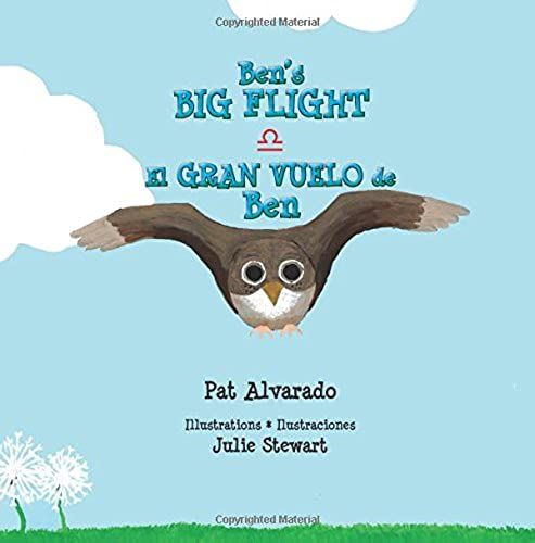 Ben's Big Flight * El Gran Vuelo De Ben