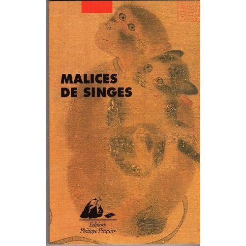 Malices De Singes