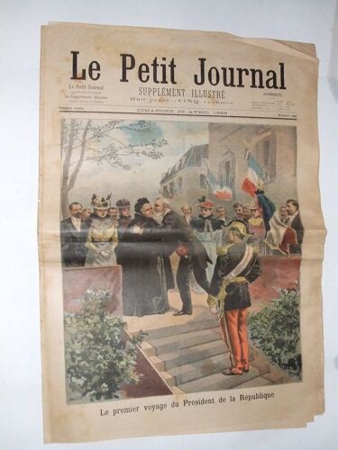 Le Petit Journal  N° 440 : Le Premier Voyage Du Président De La République.Mort Du Lieutenant Grivart