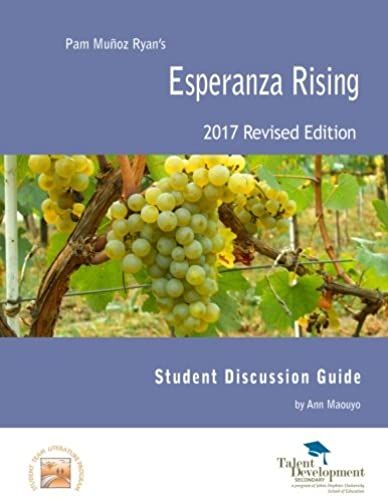 Esperanza Rising Student Discussion Guide Revised Edition