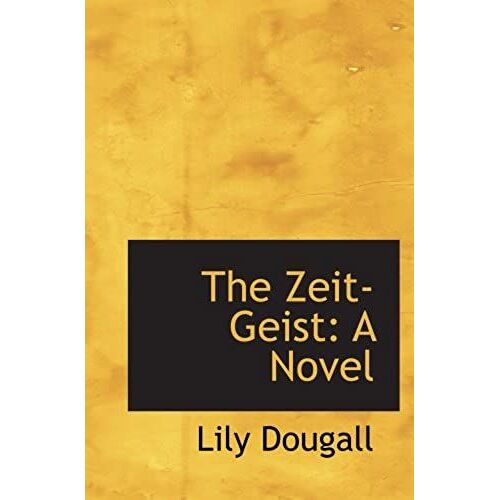 The Zeit-Geist: A Novel