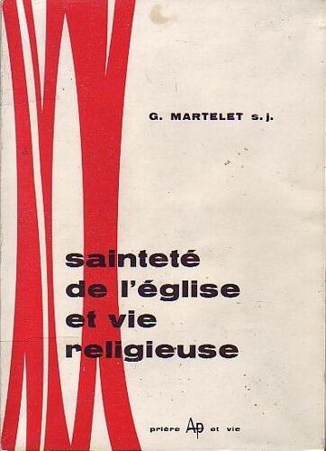 Sainteté De L'eglise Et Vie Religieuse