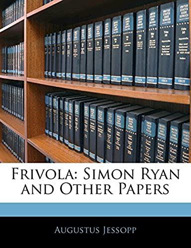 Frivola: Simon Ryan And Other Papers